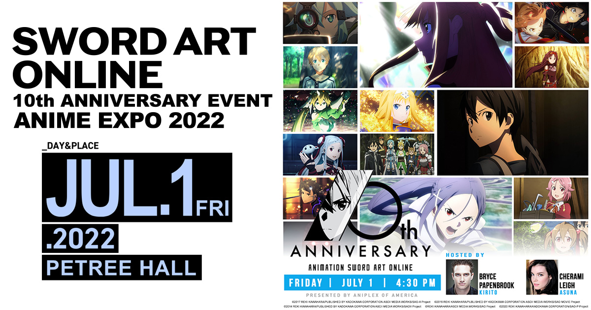 Sword Art Online 10th Anniversary Celebration Panel details for Anime NYC  2022 : r/swordartonline